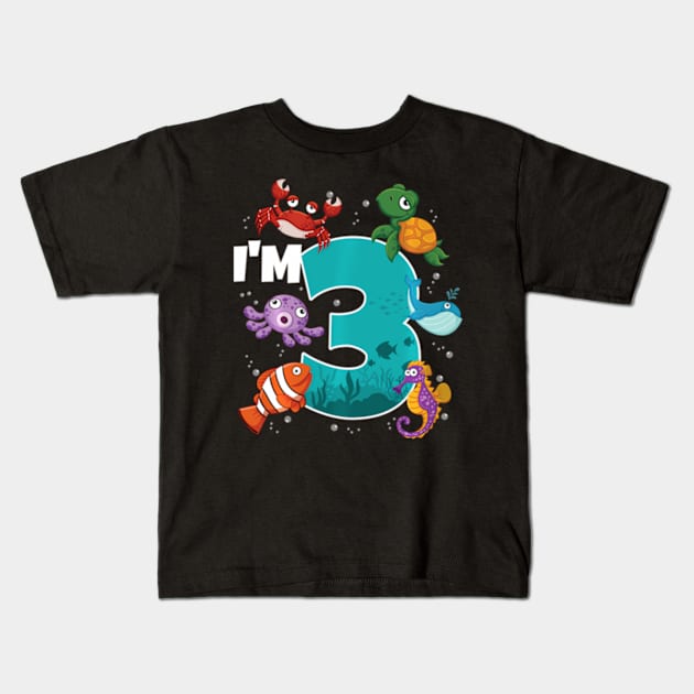 I'M 3 Ocean See Underwater 3 Under The Sea Kids T-Shirt by Ro Go Dan